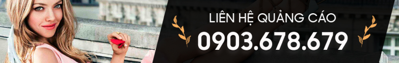Liên hệ quảng cáo - 0903.678.679